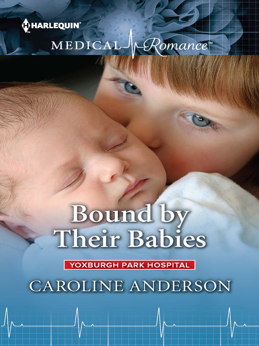 Title details for Bound by Their Babies by Caroline Anderson - Wait list